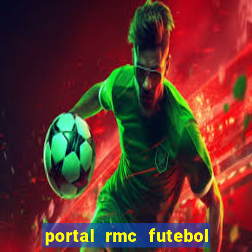 portal rmc futebol ao vivo